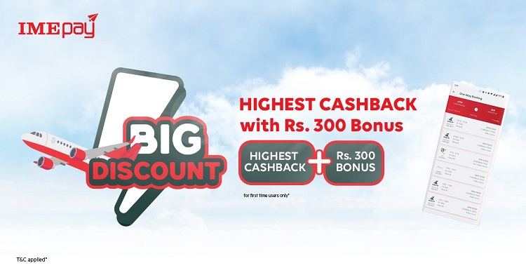 आइएमई पेको नयाँ योजना : हवाई टिकट काट्दा सर्वाधिक क्यासब्याक छुट